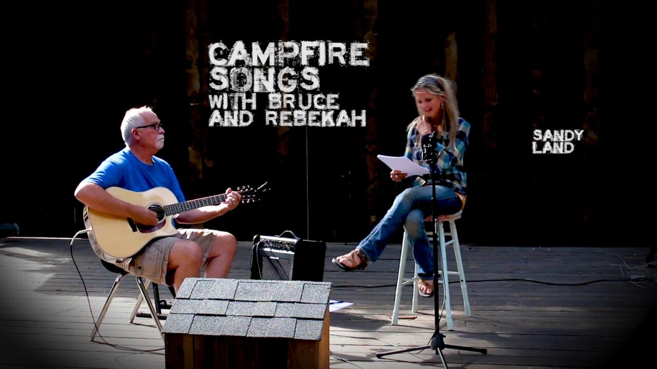 Campfire Song: "Sandy Land"