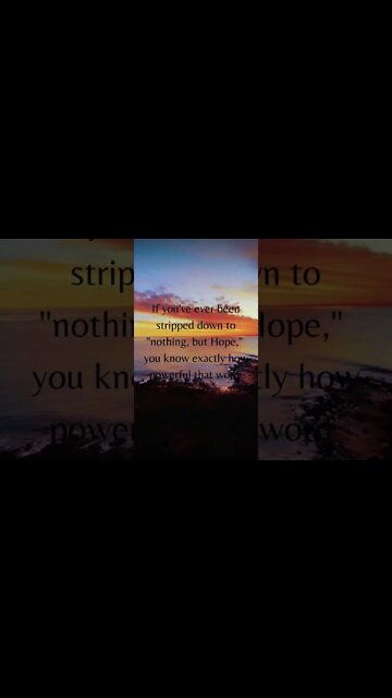 There's Power In Hope