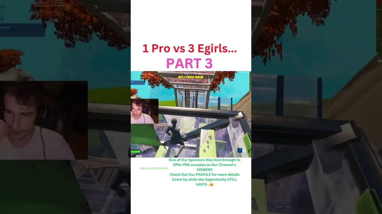 1 Pro vs 3 Egirls... PART 3