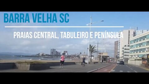 Barra Velha SC Praias Central Tabuleiro e Peninsula