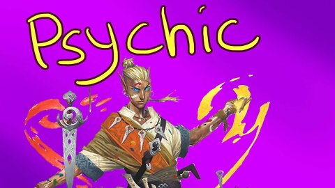 Psychic in Review | Pathfinder 2e