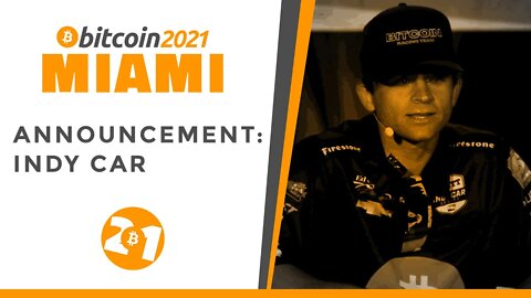 Bitcoin 2021: Announcement: Indy Car