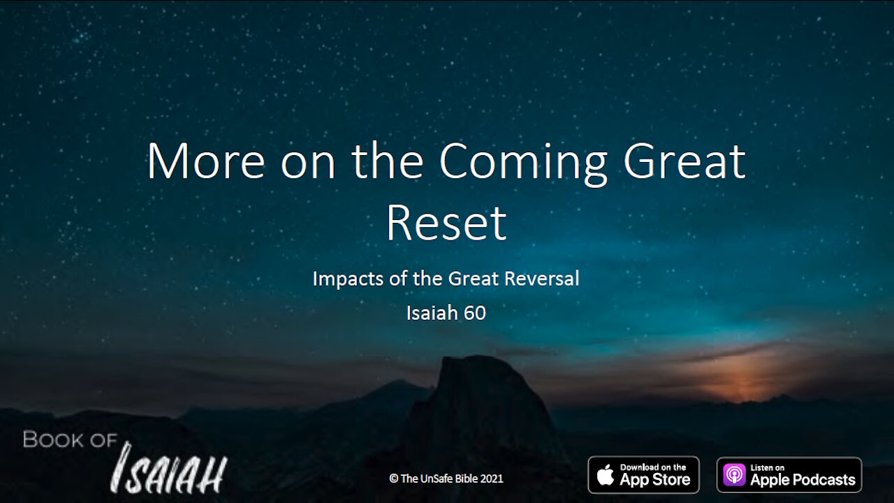Isaiah 60 More on the Coming Great Reset