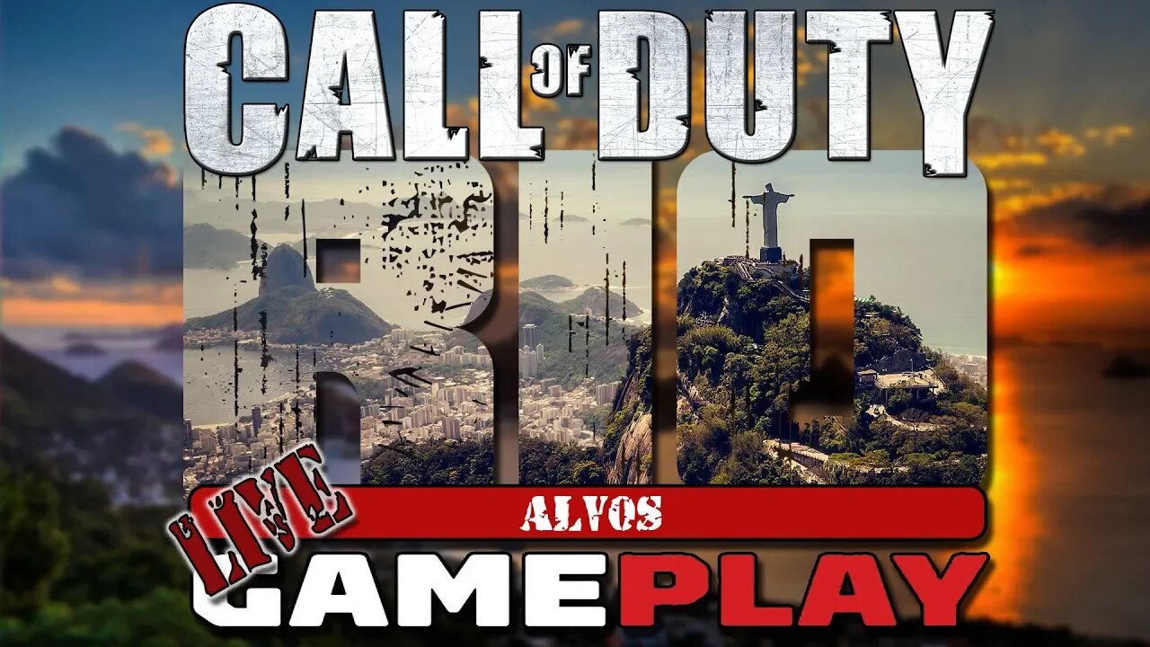 Call Of Duty Rio | LIVE | Gameplay Alvos