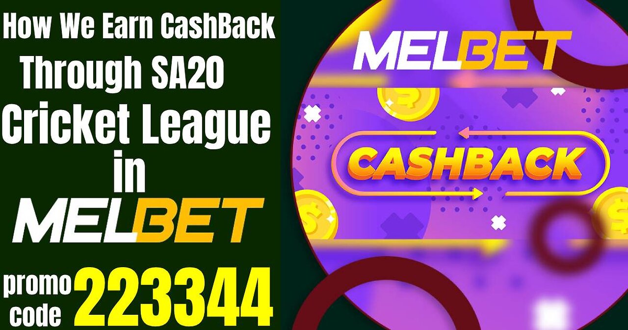 HOW WE EARN CASHBACK THROUGH SA 20 Cricket League in MELBET|YouTube