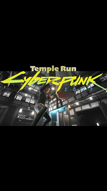 Temple Run Cyberpunk 2077 #shorts