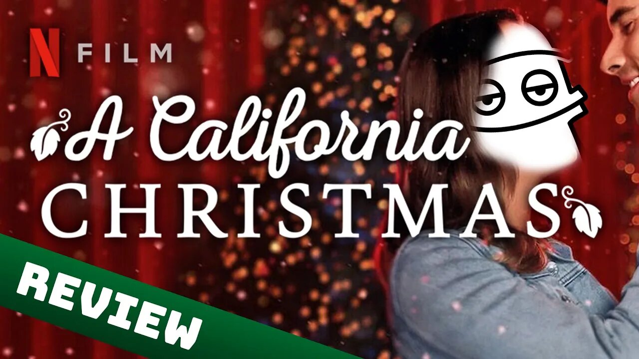 A Holiday Movie So Bad, It’s Good: A California Christmas