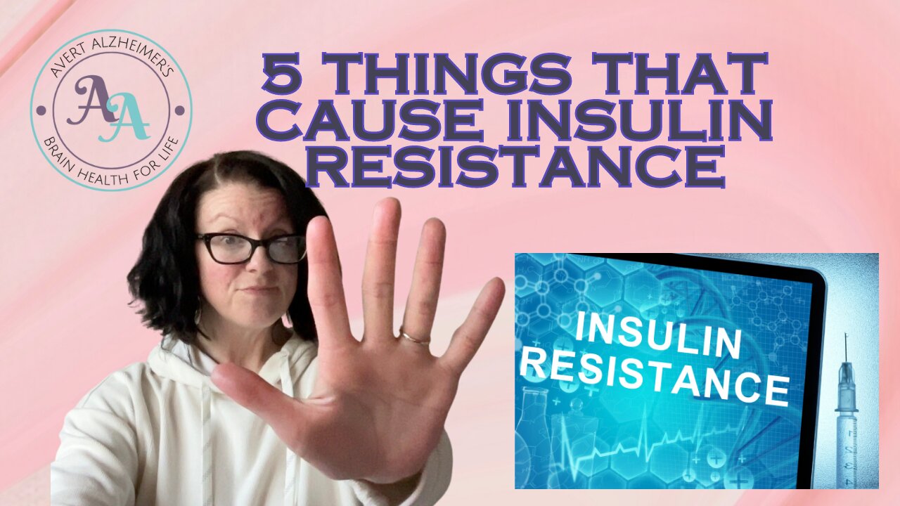 5 Things that Cause Insulin Resistance