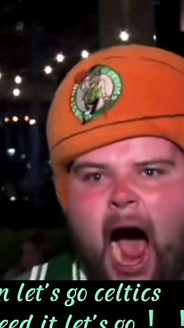 BOSTON CELTICS LETS GO!!