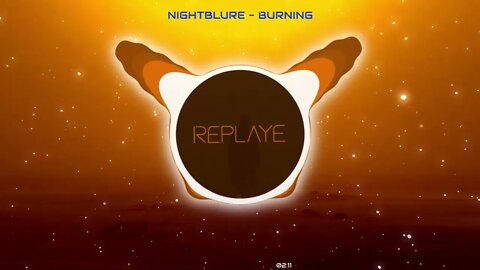 NIGHTBLURE - Burning | Replaye