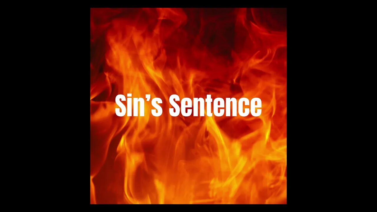 Sin’s Sentence