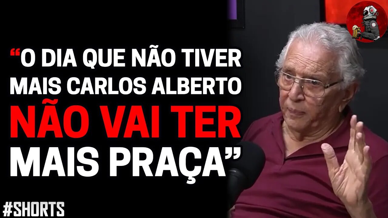 O FIM DA PRAÇA É NOSSA? com Carlos Alberto de Nóbrega | Planeta Podcast #shorts