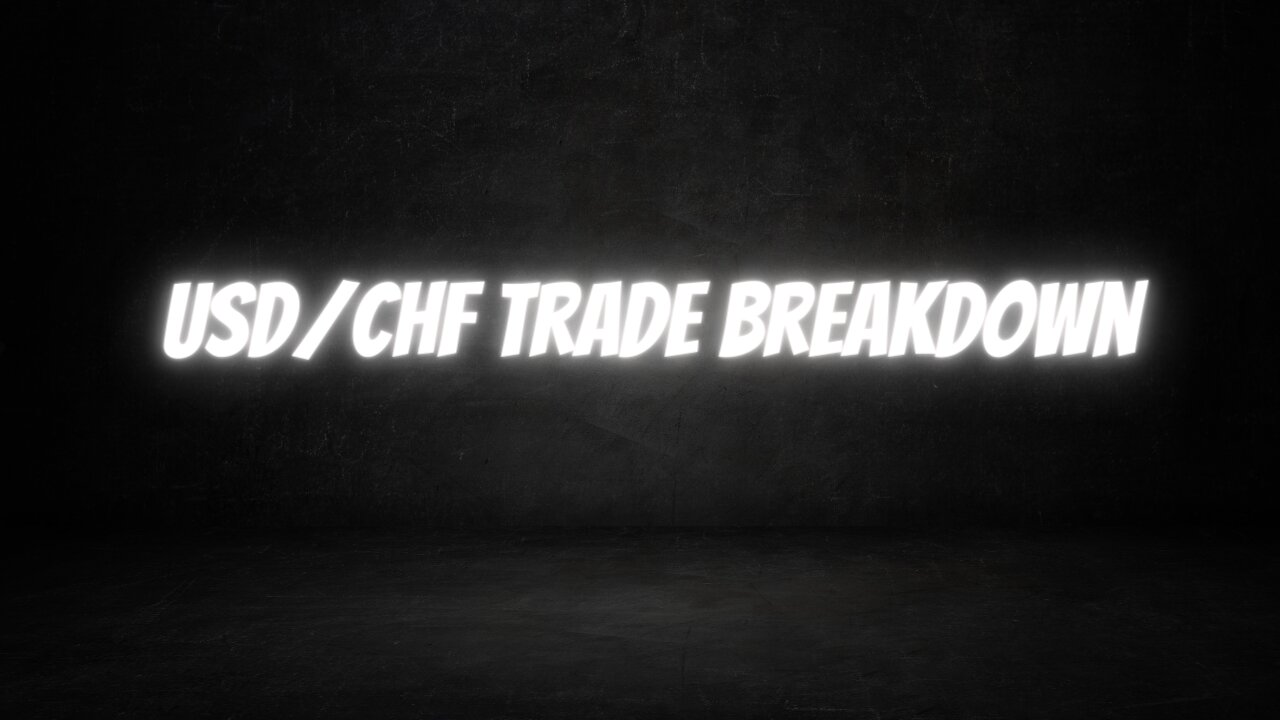 USD/CHF Trade Breakdown