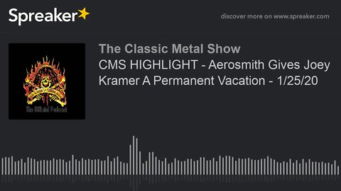 CMS HIGHLIGHT - Aerosmith Gives Joey Kramer A Permanent Vacation - 1/25/20