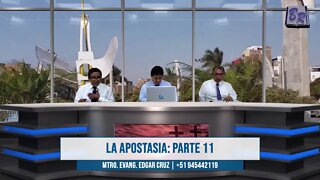 LA APOSTASÍA: Parte 11 - EDGAR CRUZ MINISTRIES