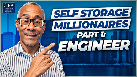 Self Storage Millionaire Part 1: Engineer