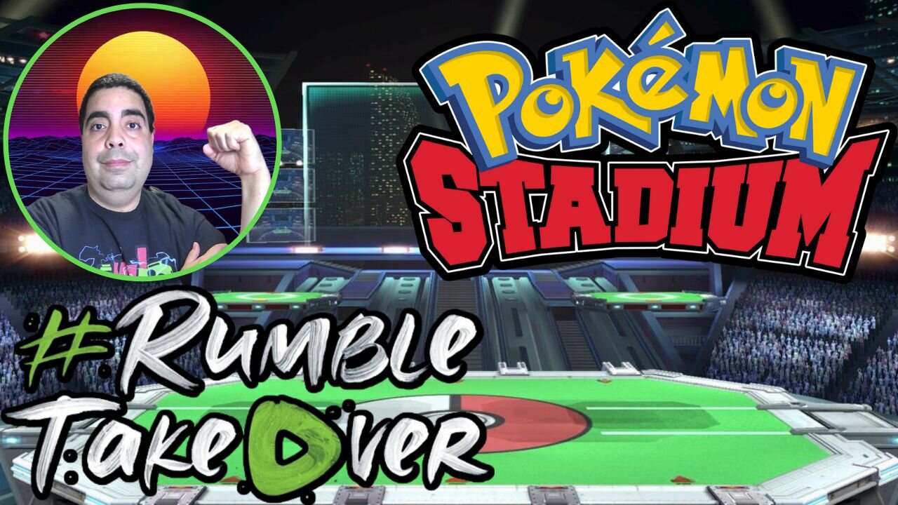 LIVE Replay - Ready 4 More Pokemon Stadium on Rumble!!! [N64 App on Switch]