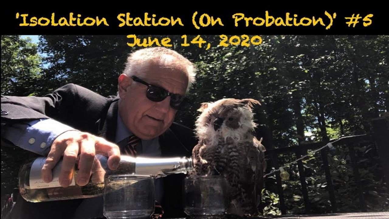 June 14, 2020 - 'Isolation Station (On Probation)' #5 with Ken Owen