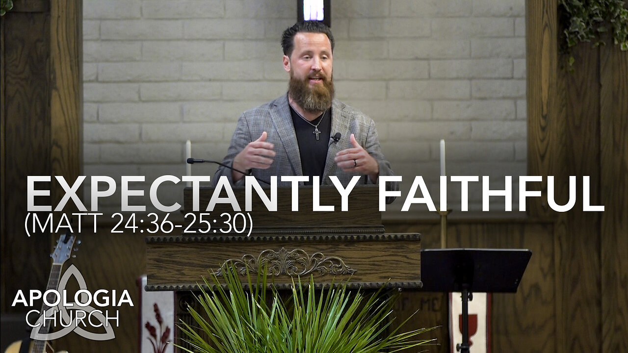 Expectantly Faithful