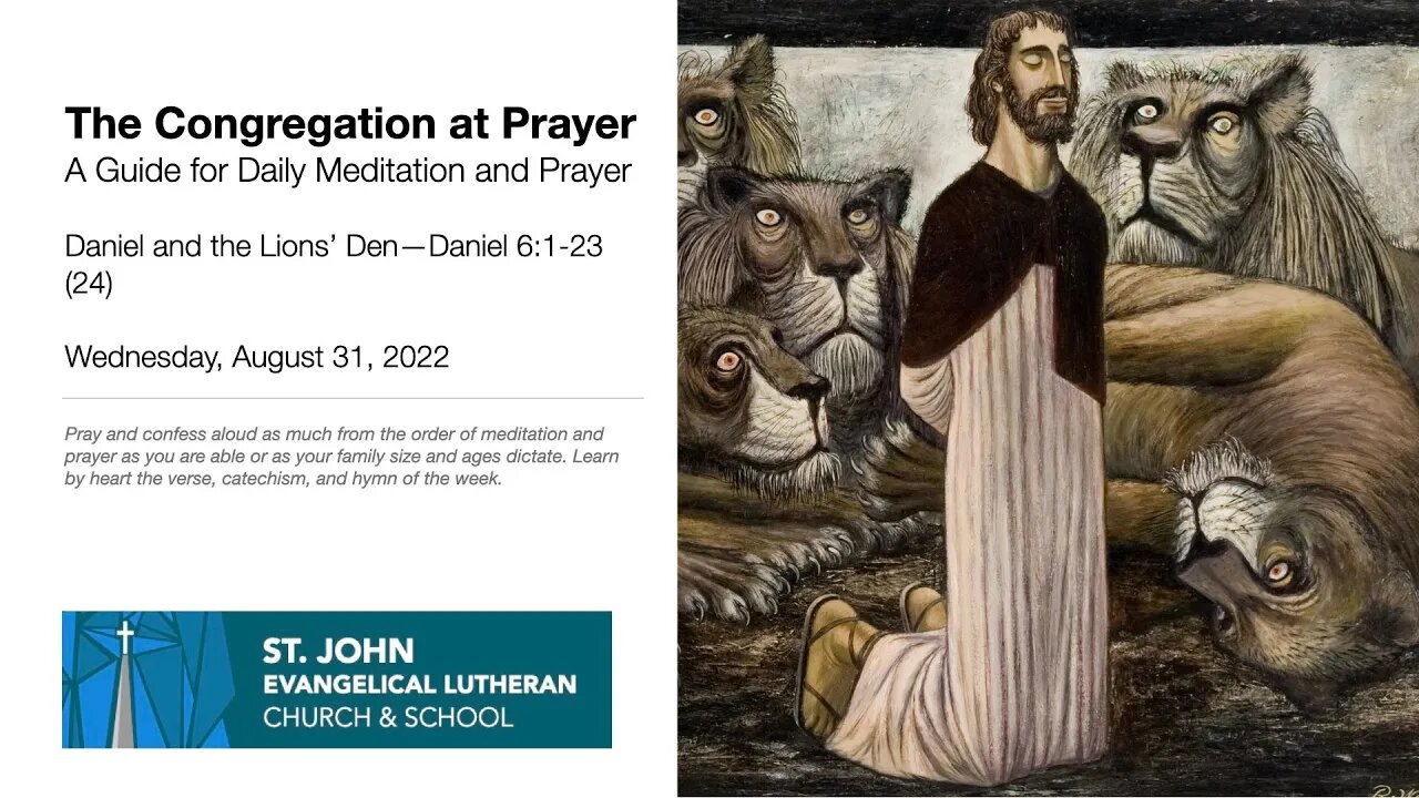 Daniel and the Lions’ Den—Daniel 6:1-23 (24)