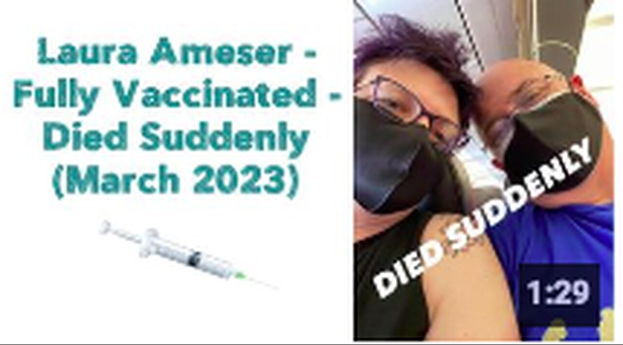 Laura Ameser - Fully Vaccinated - Died Suddenly (March 2023) 💉🪦