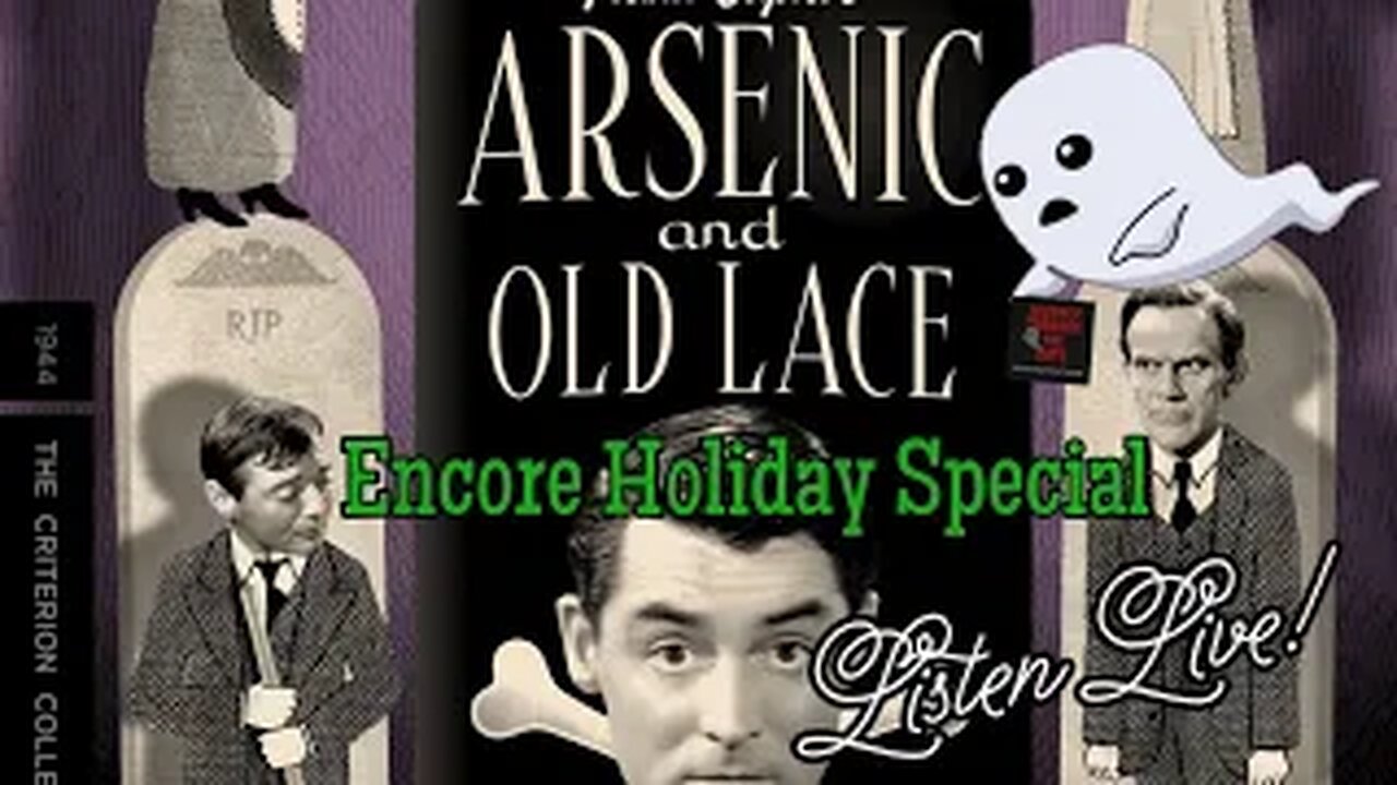 Holiday Special Arsenic and Old Lace Mystery Radio play