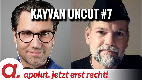 Kayvan Uncut #7