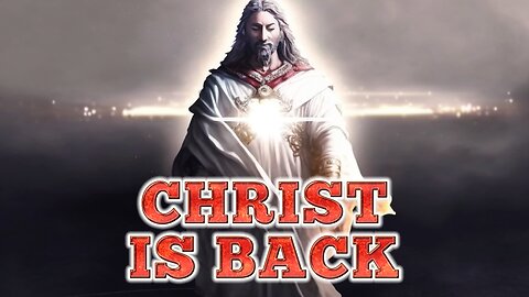 CHRIST IS BACK