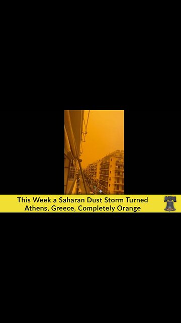 This Week a Saharan Dust Storm Turned Athens, Greece, Completely Orange