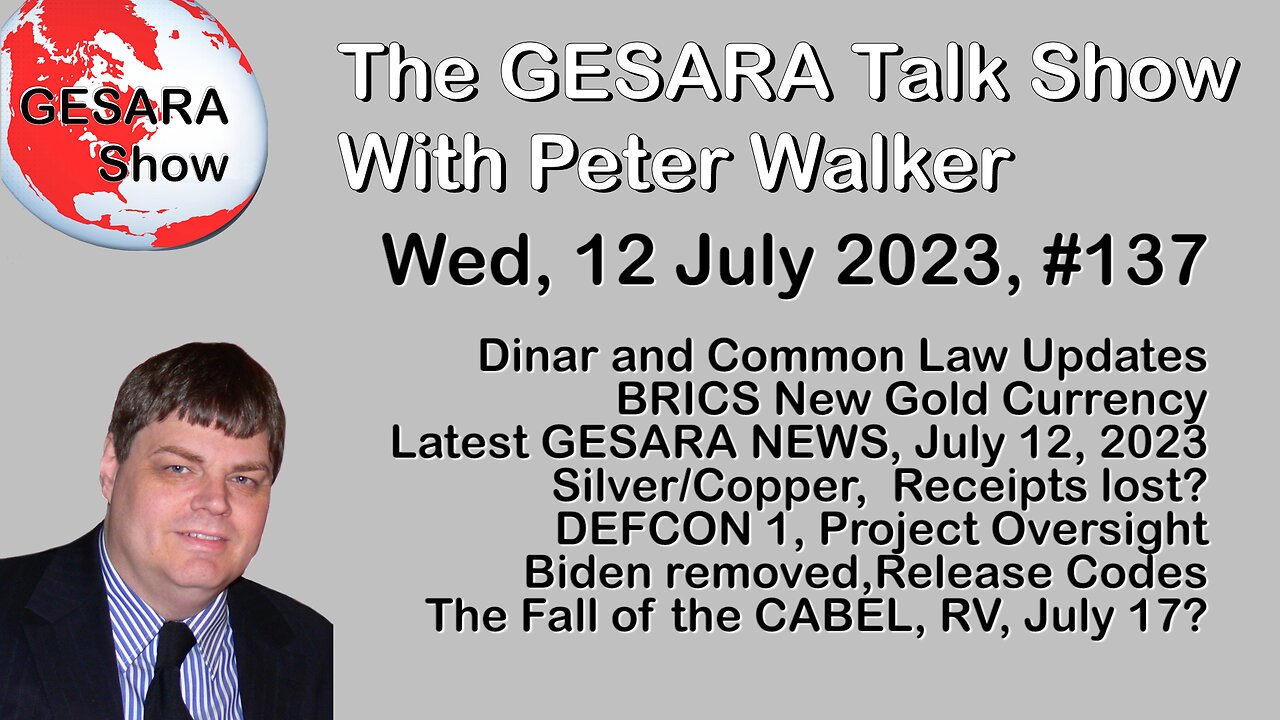 2023-07-12, GESARA Talk Show 137 - Wednesday