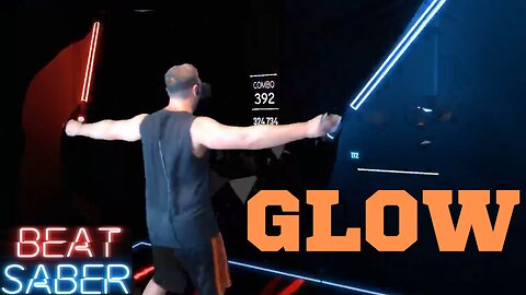 Beat Saber || Glow - Vexento || Expert Mixed Reality