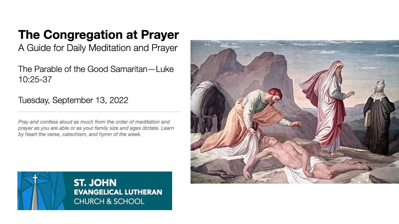 The Parable of the Good Samaritan—Luke 10:25-37