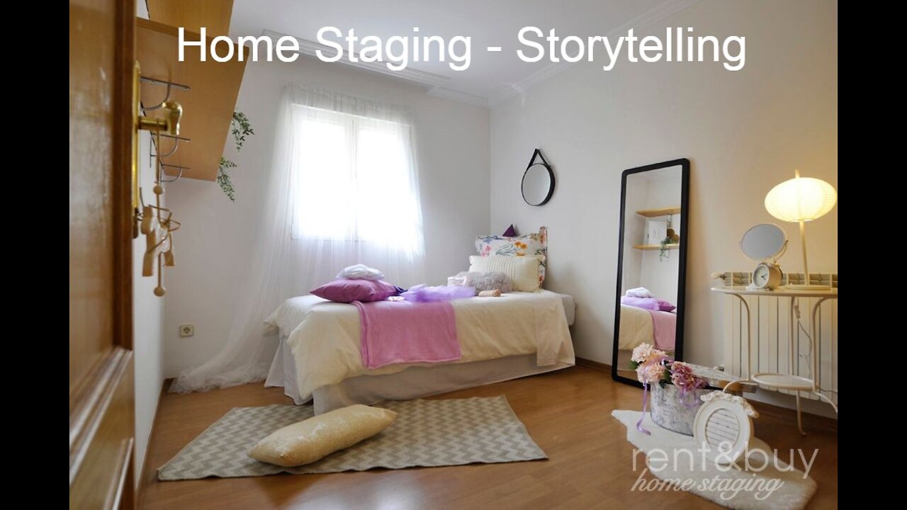 Video -4- Home Staging - Storytelling