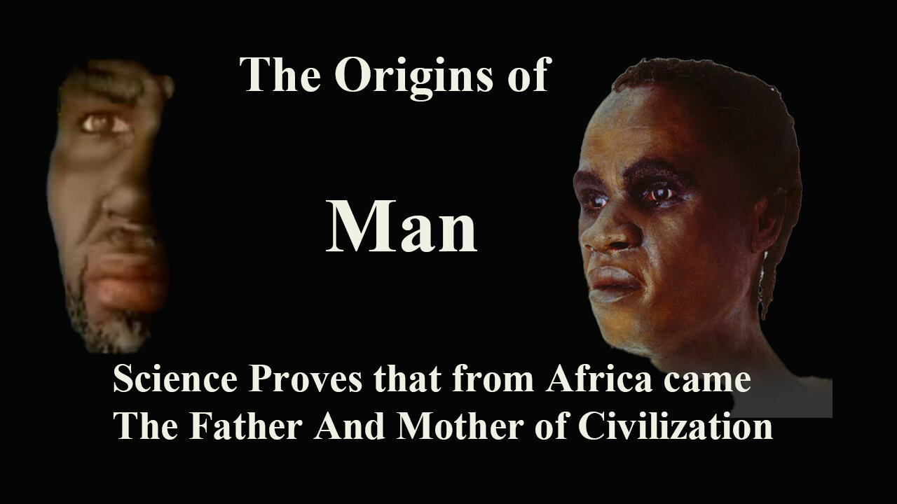 Origins of Man