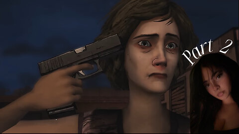 # Part 2...FACE REVEAL?? // IS LEE A BAD BITCH?? // The Walking Dead : Season 1