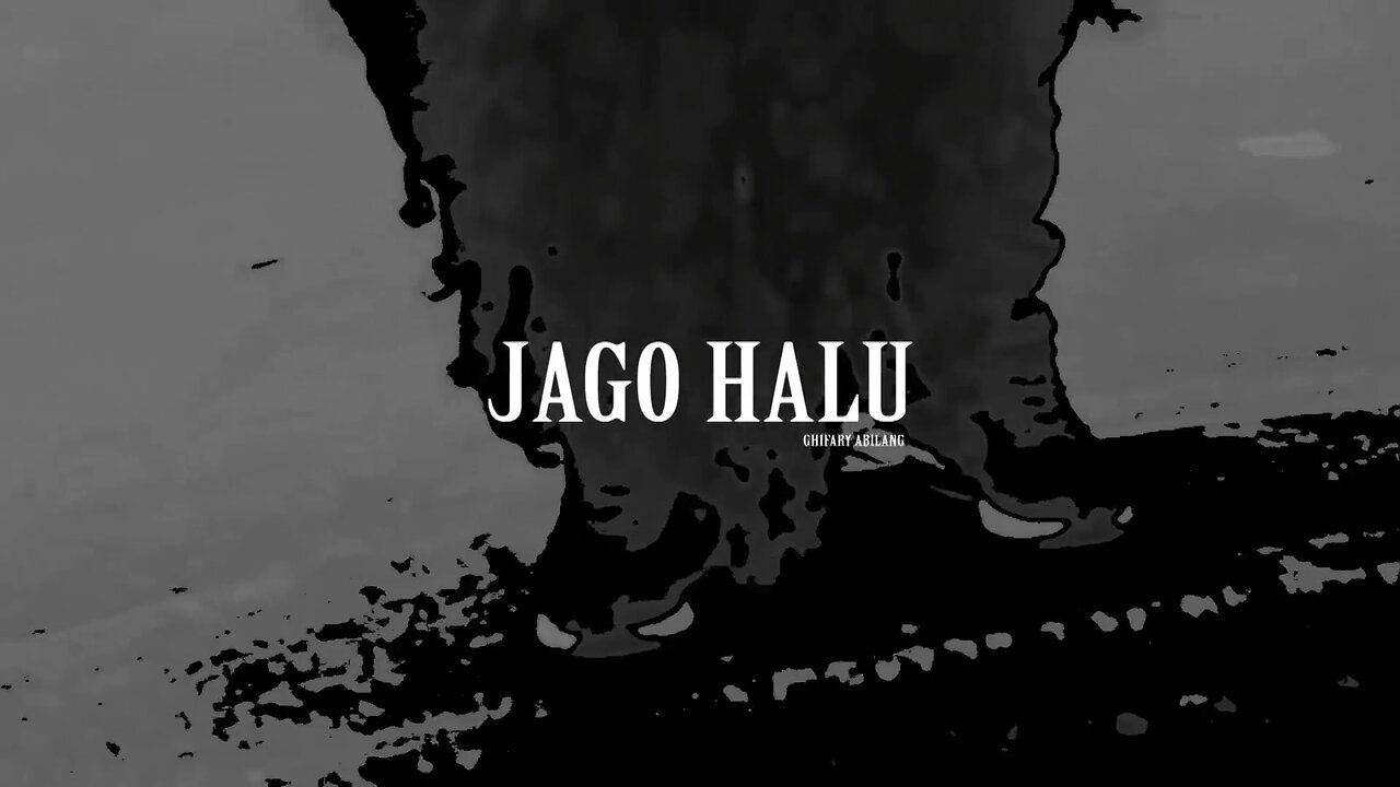 Ghifary Abilang - Jago Halu (G.O.D - hallucination champ)