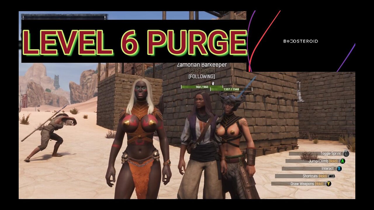 Conan Exiles Level 6 Purge with Barkeeper Busty Boobs #boosteroid #conanexiles