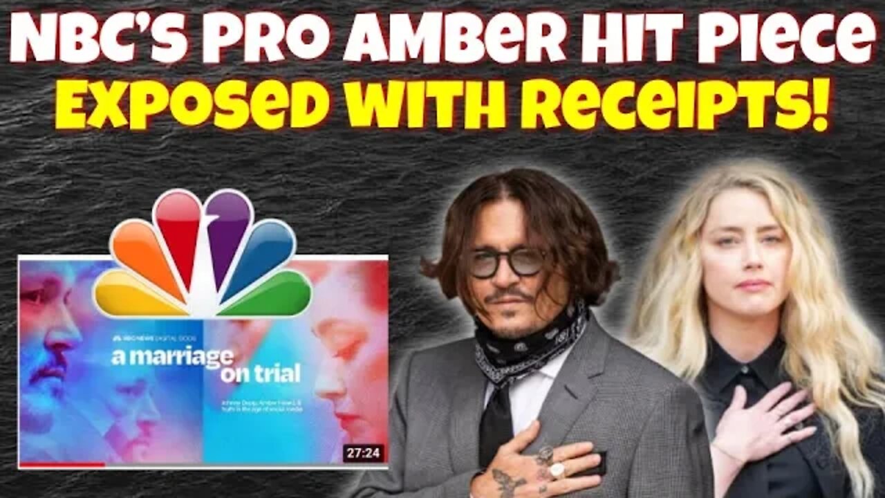 NBC's Johnny Depp Hit Piece Exposed and Full of Lies. I got the Receipts.