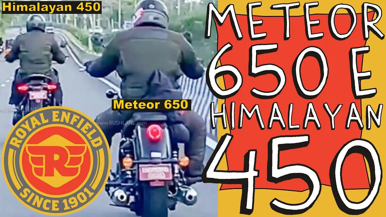 Vídeo MOSTRA as novas METEOR 650 e HIMALAYAN 450 TOTALMENTE prontas andando nas ruas