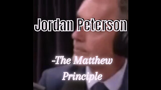 The Matthew Principle - Jordan Peterson