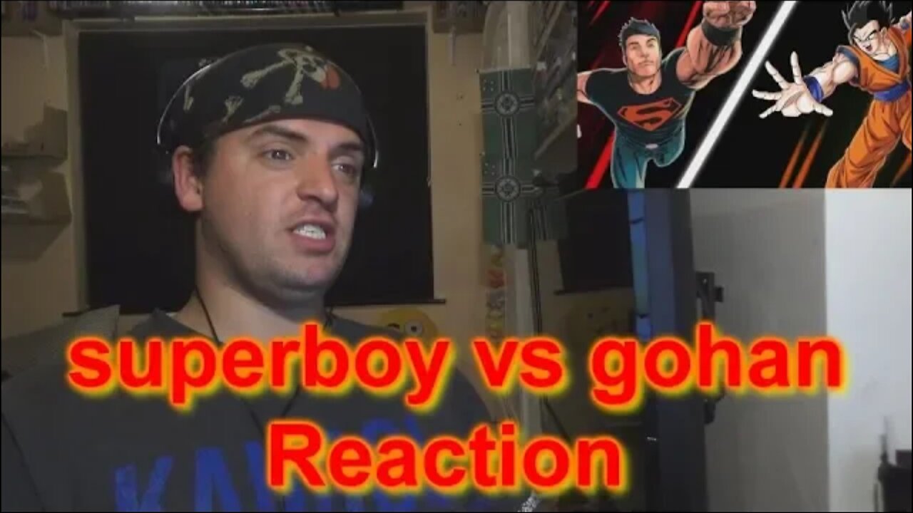 Reaction superboy vs gohan animation rewind