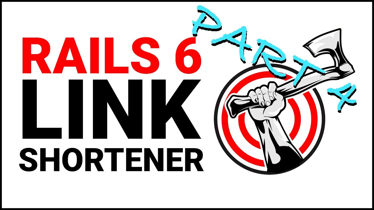 Rails Tutorial | Building a Link Shortener with Rails 6 | Part 4