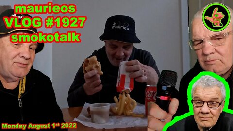maurieos VLOG #1927 smokotalk