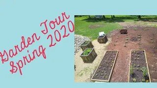 Spring 2020 Garden Tour