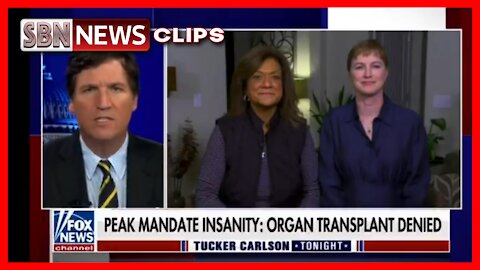 Tucker Carlson Interviews a Woman Who Was Denied a Kidney Transplant - 4834