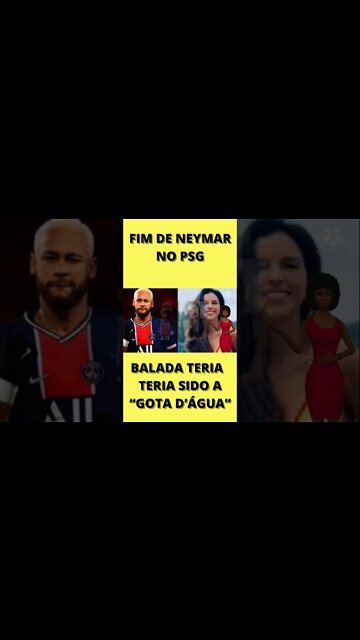 #YouTubeShorts - Balada com Mariana Rios, teria sido a “gota d’água” para Neymar no PSG.