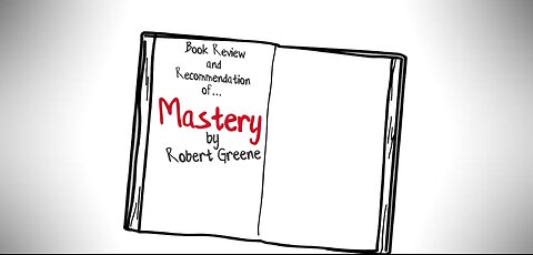 6 Steps to Get Really Good at Anything – Mastery by Robert Greene