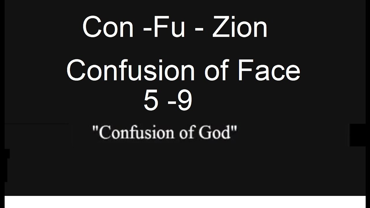 Con - Fu -Zion -Confusion Of Face 5 -9