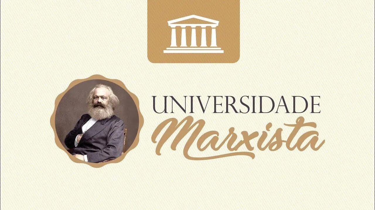 Materialismo histórico - Aula 1 - Universidade Marxista nº 356