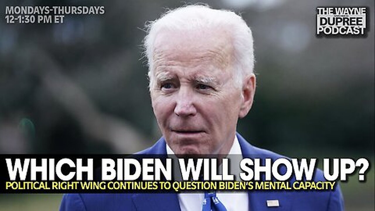 E1917: Which Biden Will Show Up For 1st Presidential Debate? 6/25/24 | Wayne Dupree